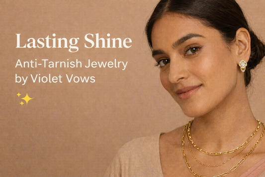 Why Anti-Tarnish Jewelry Is the Smart Choice for Everyday Wear ✨