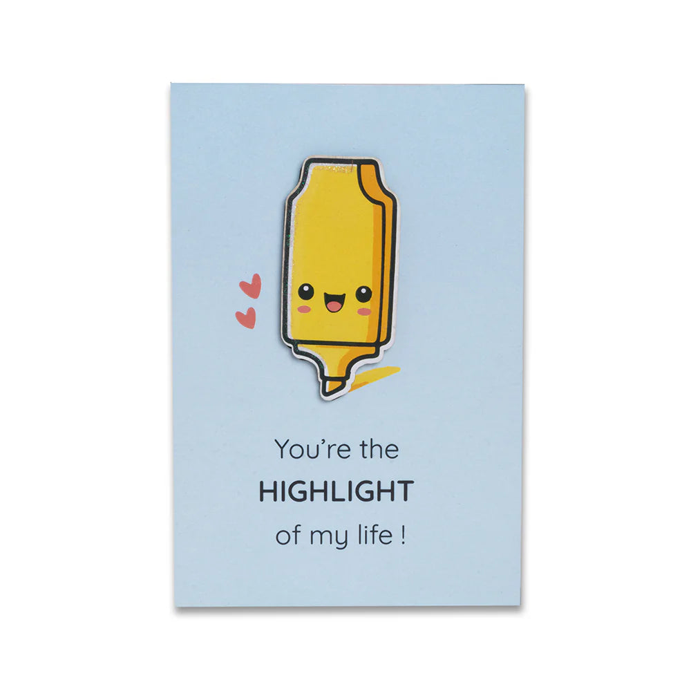 3D Greeting Card - You're the Highlight of My Life 4 X 6inch