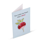 3D Greeting Card - You Make My Heart Skip a Beet 4 X 6inch