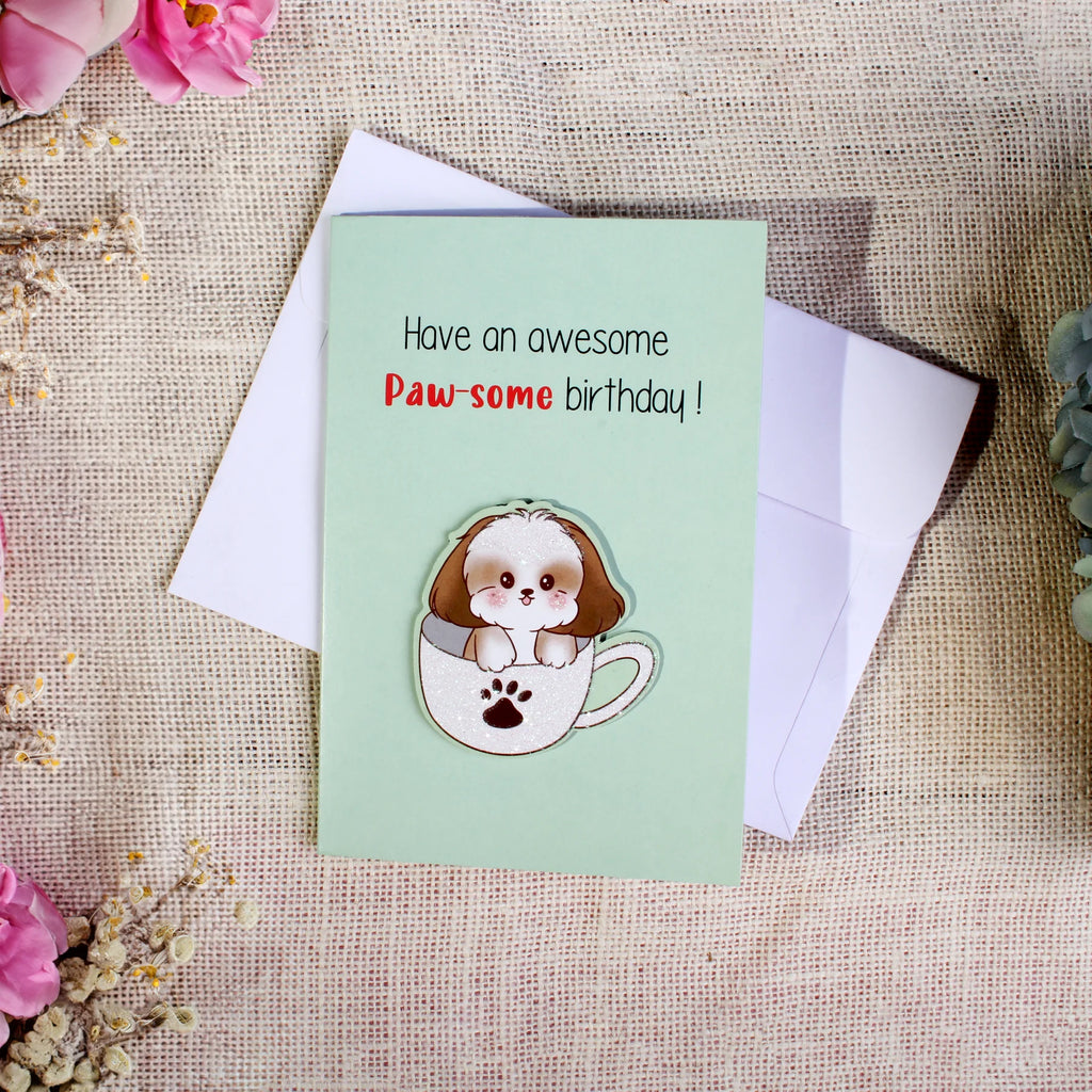 Greeting Card - Have an Awesome Paw-some Birthday 4 X 6 inch